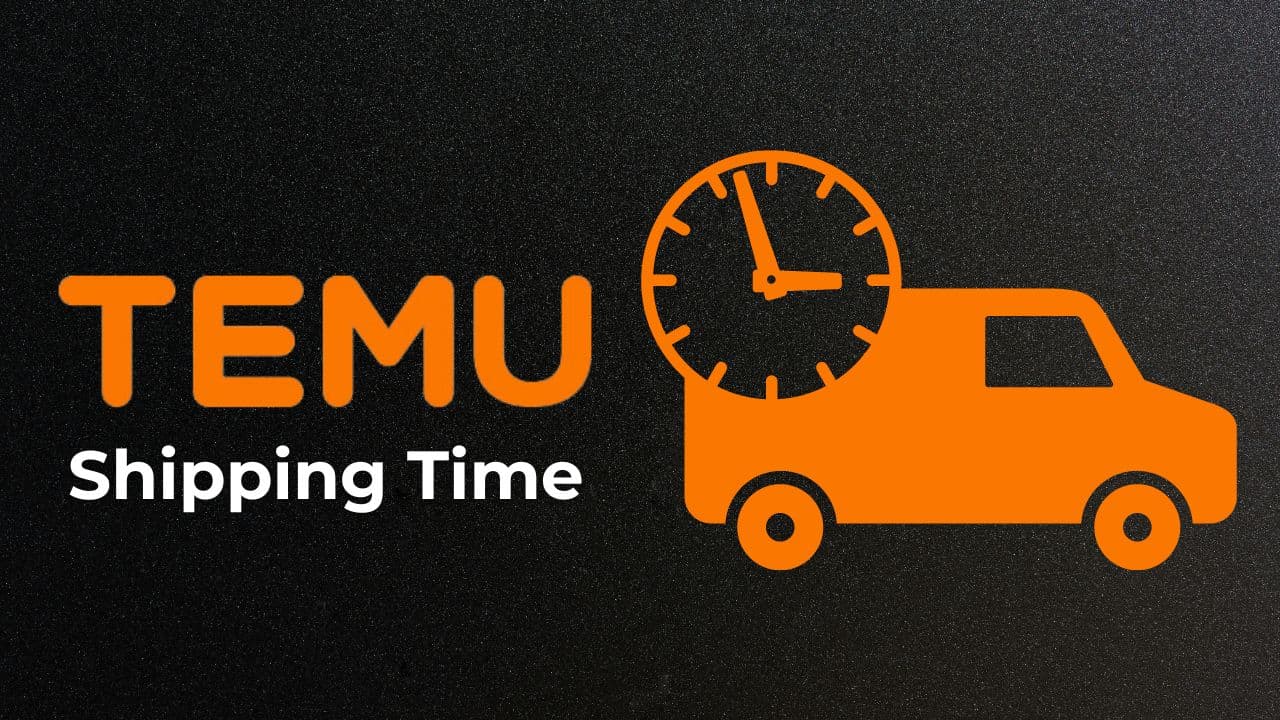 Temu Delivery Time: Everything You Should Know